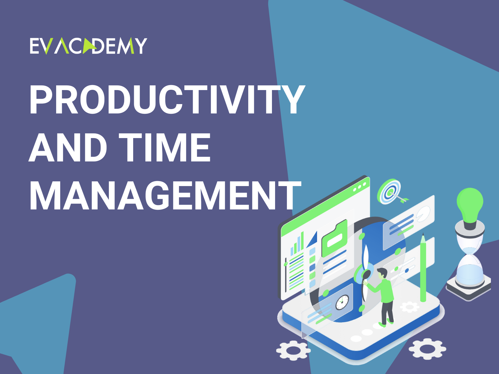 Productivity and Time Management