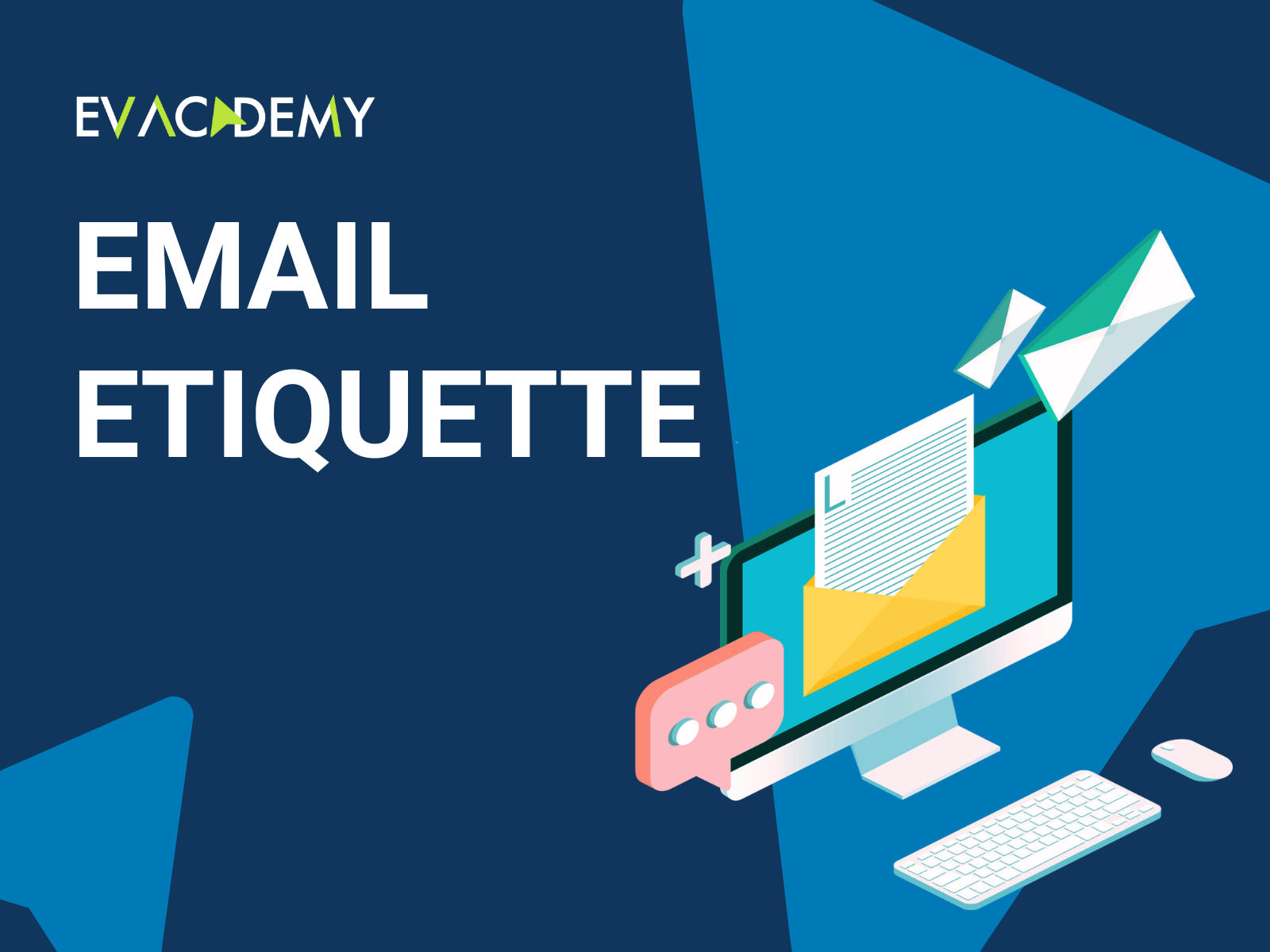 Email Etiquette